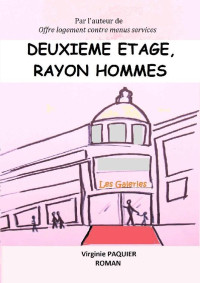 Virginie Paquier [Paquier, Virginie] — DEUXIEME ETAGE, RAYON HOMMES (French Edition)
