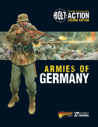 Warlord Games; — Bolt Action: Armies of Germany