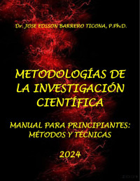 Jose Edsson Barrero Ticona, — METODOLOGÍAS DE LA INVESTIGACIÓN CIENTÍFICA