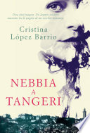 Cristina López Barrio — Nebbia a Tangeri