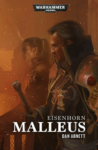 Dan Abnett — Eisenhorn: Malleus