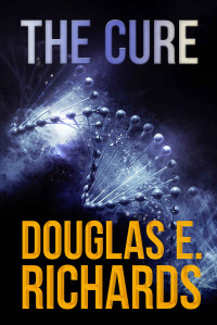 Douglas E. Richards — The Cure