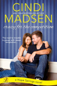 Cindi Madsen  — Crazy for the Competition