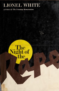 Lionel White — The Night of the Rape