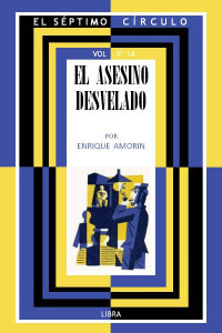 Enrique Amorim — El asesino desvelado