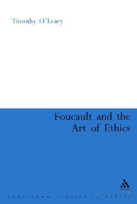 Foucault And Art Of Ethics — Foucault And Art Of Ethics