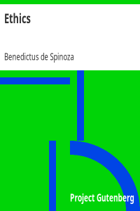 Benedictus de Spinoza — Ethics