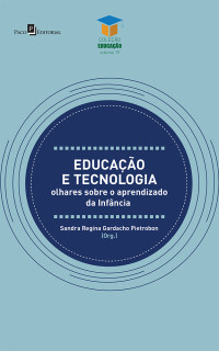 Sandra Regina Gardacho Pietrobon; — Educao e tecnologia