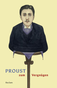 Unknown — Proust zum Vergnügen