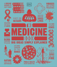 Dorling Kindersley Limited — El libro de la medicina