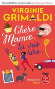 Virginie Grimaldi — Chère Mamie, tu vas rire…