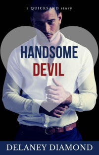 Delaney Diamond — Handsome Devil
