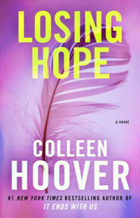 Colleen Hoover — Losing hope