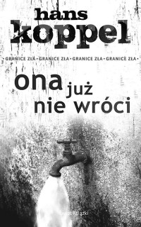 Koppel Hans — Ona już nie wróci