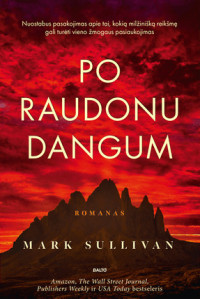 Mark Sullivan — Po raudonu dangum