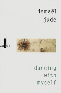 Jude Ismael [Jude Ismael] — Dancing with myself