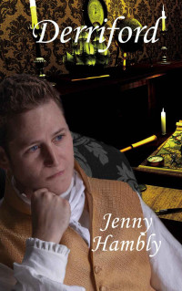 Jenny Hambly — Derriford: Confirmed Bachelors Book 5