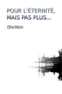 Mann Dina [Mann Dina] — Pour l'étérnite, mais pas plus...