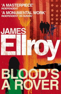 James Ellroy  — Blood's a Rover
