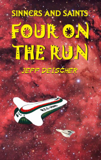 Jeff Deischer — Four on the Run