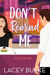 Lacey Burke — Don't Remind Me