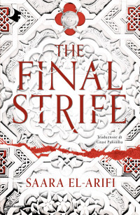 Saara El-Arifi — The Final Strife