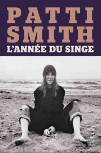 Smith Patti  — L’année du Singe