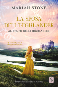 Mariah Stone — La sposa dell’highlander