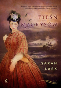 Sarah Lark — Pieśń Maorysów