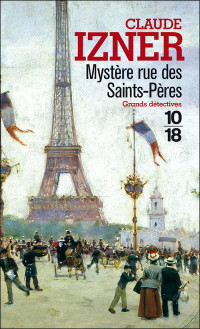 Izner, Claude — V. Legris 01- Mystère rue des Saints-Pères
