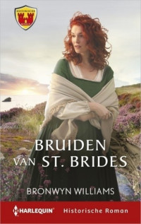 Bronwyn Williams — Bruiden van St. Brides - Historische roman 060