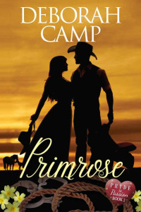 Deborah Camp — Primrose (Pride and Passion, Book 2)