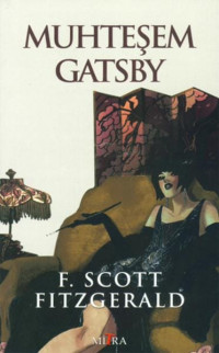 F. Scott Fitzgerald — Muhteşem Gatsby