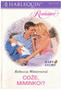 Winters_Rebecca — Winters_Rebecca - Cože, miminko!