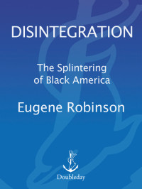 Eugene Robinson — Disintegration