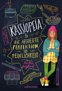 Kirstin Burghard — Kassiopeia & die absolute Perfektion von Peinlichkeit