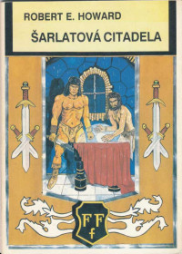 Howard, Robert Ervin — Sarlatova citadela