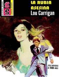 Lou Carrigan — La rubia asesina