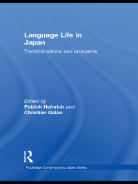 Galan, Christian., Heinrich, Patrick. — Language Life in Japan