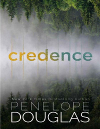 Penelope Douglas — Credence : la romance best-seller enfin en France !