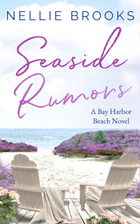 Nellie Brooks — Seaside Rumors