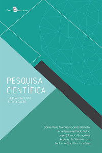 Sonia Maria Marques Gomes Bertolini; & Ana Mauriceia Castellani & José Eduardo Gonçalves & Regiane da Silva Macuch & Ludhiana Ethel Kendrick Silva — Pesquisa cientfica