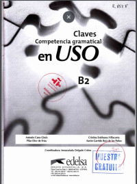 lnmaculada Delgado Cobos — Competencia Gramatical en uso. B2 - Claves