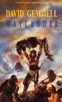 David Gemmell — 01. Waylander