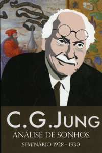 C. G. Jung — Análise de Sonhos