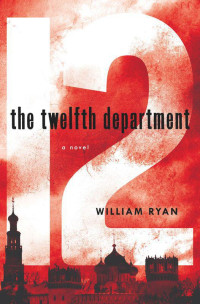 William Ryan — The Twelfth Department