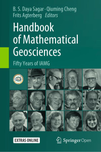 B.S. Daya Sagar, Qiuming Cheng, Frits Agterberg — Handbook of Mathematical Geosciences