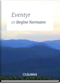 Regine Normann — Eventyr