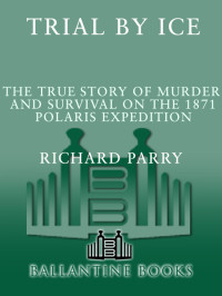 Richard Parry — Trial by Ice