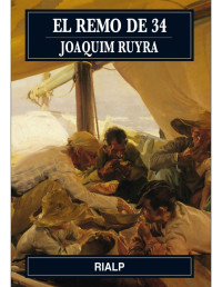 JOAQUIM RUYRA [RUYRA, JOAQUIM] — EL REMO DE 34